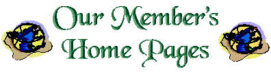 Visit our Members Home Pages